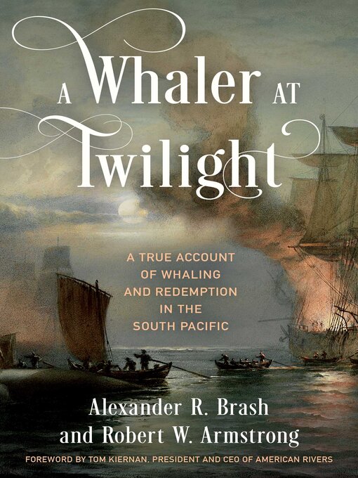 Title details for A Whaler at Twilight by Alexander R. Brash - Available